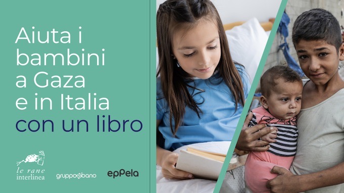 Da Interlinea raccolta fondi per i bambini a Gaza e in Italia